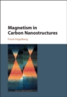Image for Magnetism in Carbon Nanostructures