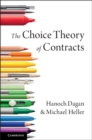 Image for Choice Theory of Contracts