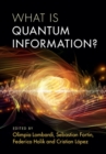 Image for What is Quantum Information?