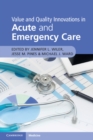 Image for Value and Quality Innovations in Acute and Emergency Care