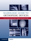 Image for Radiologic guide to orthopedic devices