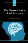 Image for The neuroscience of adolescence