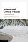 Image for International criminal tribunals: a normative defense