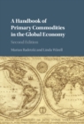 Image for Handbook of Primary Commodities in the Global Economy