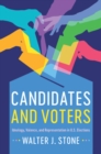 Image for Candidates and Voters: Ideology, Valence, and Representation in U.S Elections