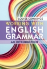 Image for Working with English grammar: an introduction