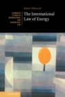 Image for The international law of energy