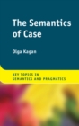 Image for Semantics of Case