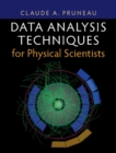 Image for Data analysis techniques for physical scientists