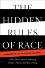 Image for Hidden Rules of Race: Barriers to an Inclusive Economy