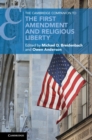 Image for The Cambridge Companion to the First Amendment and Religious Liberty