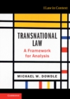 Image for Transnational Law: A Framework for Analysis