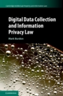 Image for Digital Data Collection and Information Privacy Law