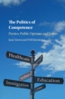 Image for The politics of competence: parties, public opinion and voters
