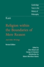 Image for Kant: Religion within the Boundaries of Mere Reason: And Other Writings