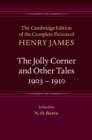 Image for The Jolly Corner and Other Tales, 1903-1910 : Series Number 32