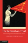 Image for Incitement on Trial: Prosecuting International Speech Crimes