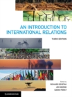 Image for An introduction to international relations.