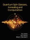 Image for Quantum spin glasses, annealing and computation