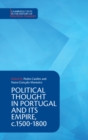 Image for Political Thought in Portugal and Its Empire, C.1500-1800: Volume 1