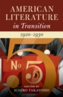 Image for American Literature in Transition, 1920-1930