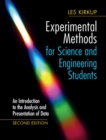 Image for Experimental Methods for Science and Engineering Students: An Introduction to the Analysis and Presentation of Data