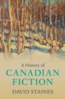 Image for A history of Canadian fiction
