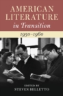 Image for American Literature in Transition, 1950-1960