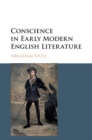 Image for Conscience in Early Modern English Literature: Volume 1 : Volume 1