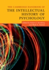 Image for The Cambridge handbook of the intellectual history of psychology