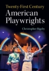 Image for Twenty-First Century American Playwrights