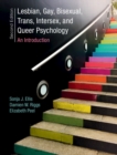 Image for Lesbian, gay, bisexual, trans, intersex, and queer psychology: an introduction
