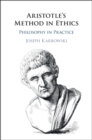 Image for Aristotle&#39;s Method in Ethics: Philosophy in Practice