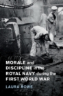 Image for Morale and discipline in the Royal Navy during the First World War : 54