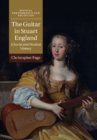 Image for Guitar in Stuart England: A Social and Musical History