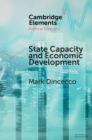 Image for State Capacity and Economic Development: Present and Past