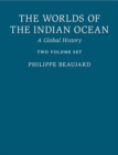 Image for The worlds of the Indian Ocean  : a global history