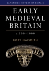 Image for Early Medieval Britain, C. 500-1000 : Series Number 1
