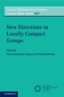 Image for New Directions in Locally Compact Groups