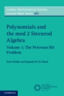 Image for Polynomials and the mod 2 Steenrod Algebra: Volume 1, The Peterson Hit Problem