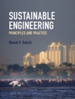Image for Sustainable Engineering: Principles and Practice