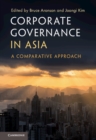 Image for Corporate Governance in Asia: A Comparative Approach