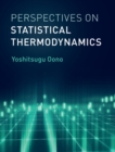 Image for Perspectives on Statistical Thermodynamics