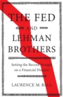 Image for Fed and Lehman Brothers: Setting the Record Straight On a Financial Disaster