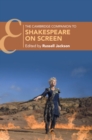 Image for Cambridge Companion to Shakespeare on Screen