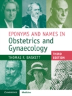 Image for Eponyms and Names in Obstetrics and Gynaecology