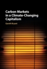 Image for Carbon Markets in a Climate-changing Capitalism