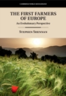Image for First Farmers of Europe: An Evolutionary Perspective