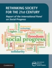 Image for Rethinking Society for the 21st Century 3 Volume Hardback Set : Report of the International Panel on Social Progress