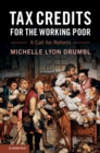 Image for Tax credits for the working poor  : a call for reform